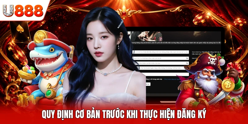 Quy định cơ bản trước khi thực hiện đăng ký